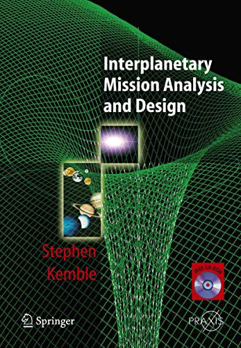 9783540299134: Interplanetary Mission Analysis and Design (Springer Praxis Books)