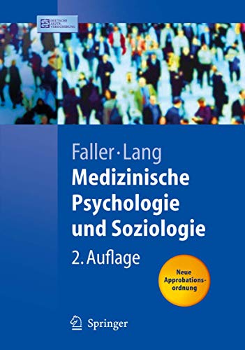 Stock image for Medizinische Psychologie und Soziologie (Springer-Lehrbuch) for sale by medimops