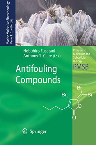 9783540300144: Antifouling Compounds: 42 (Progress in Molecular and Subcellular Biology)