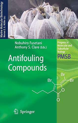 Stock image for Progress in Molecular and Subcellular Biology: Antifouling Compounds (Volume 42) for sale by Anybook.com