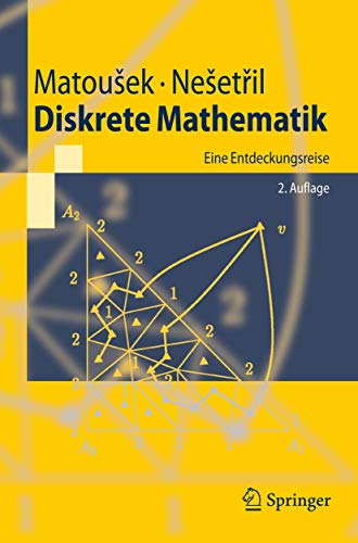 Beispielbild fr Diskrete Mathematik: Eine Entdeckungsreise (Springer-Lehrbuch) (German Edition) zum Verkauf von medimops