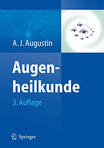 Beispielbild fr Augenheilkunde Augustin, A.J. zum Verkauf von Volker Ziesing