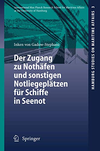 Der Zugang zu Nothäfen und sonstigen Notliegeplätzen für Schiffe in Seenot.