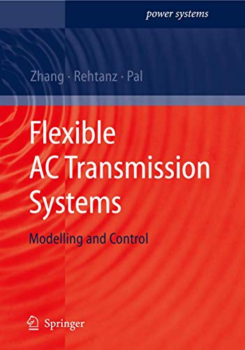 Imagen de archivo de Flexible AC Transmission Systems: Modelling and Control (Power Systems) a la venta por HPB-Red