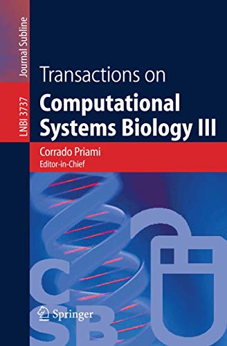 Imagen de archivo de Transactions on Computational Systems Biology III: 3737 (Lecture Notes in Computer Science, 3737) a la venta por WorldofBooks