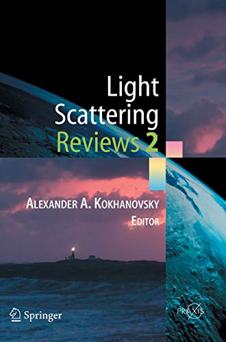 Light Scattering Reviews 2 - Alexander A. Kokhanovsky
