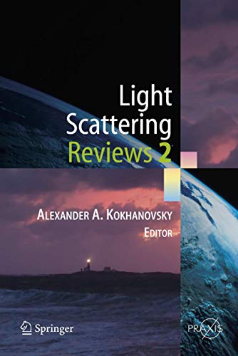 Stock image for Light Scattering Reviews 2 (Springer Praxis Books) (v. 2) for sale by Solr Books