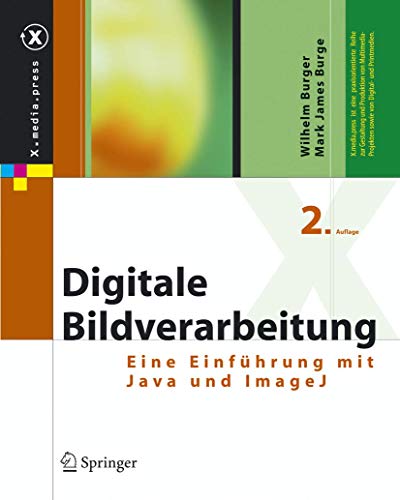 9783540309406: Digitale Bildverarbeitung: Eine Einfuhrung MIT Java Und Imagej