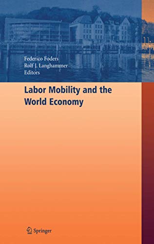 Stock image for Labor Mobility And The World Economy for sale by Basi6 International