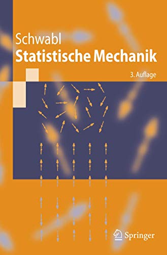 9783540310952: Statistische Mechanik (Springer-Lehrbuch)