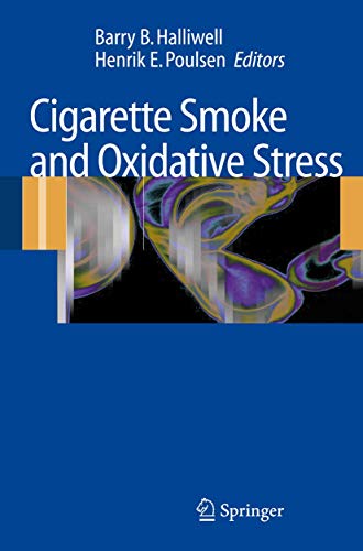 9783540314103: Cigarette Smoke and Oxidative Stress