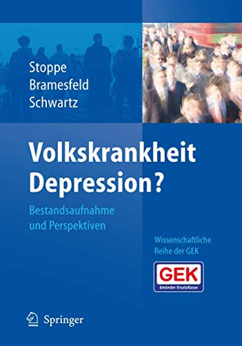 Beispielbild fr Volkskrankheit Depression?: Bestandsaufnahme und Perspektiven zum Verkauf von Norbert Kretschmann