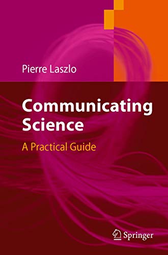 Stock image for Communicating Science : A Practical Guide for sale by Chiron Media