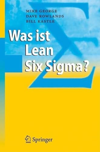 9783540323297: Was Ist Lean Six Sigma?
