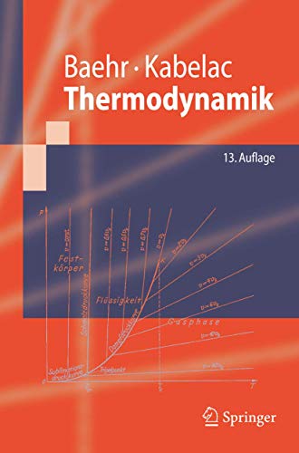 Thermodynamik. Grundlagen und technische Anwendungen (Springer-Lehrbuch) von Hans Dieter Baehr - Hans Dieter Baehr