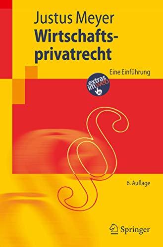 9783540325352: Wirtschaftsprivatrecht: Eine Einfhrung (Springer-Lehrbuch) (German Edition)