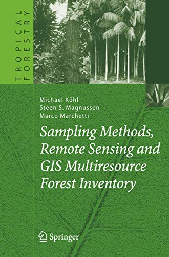 Beispielbild fr Sampling Methods, Remote Sensing and GIS Multiresource Forest Inventory zum Verkauf von Buchpark