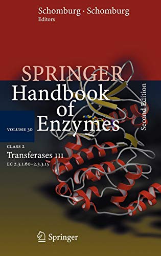 9783540325833: Class 2 Transferases III: EC 2.3.1.60 - 2.3.3.15: 30 (Springer Handbook of Enzymes, 30)