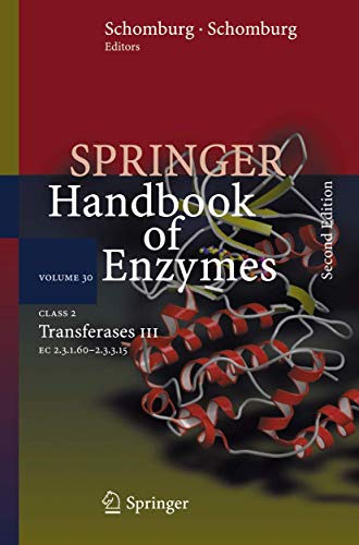 9783540325833: Class 2 Transferases III: EC 2.3.1.60 - 2.3.3.15 (Springer Handbook of Enzymes, 30)