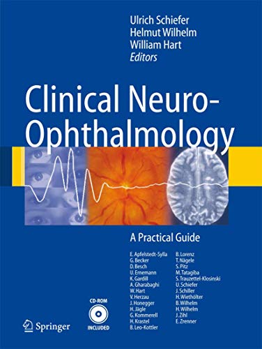 9783540327066: Clinical Neuro-Ophthalmology: A Practical Guide