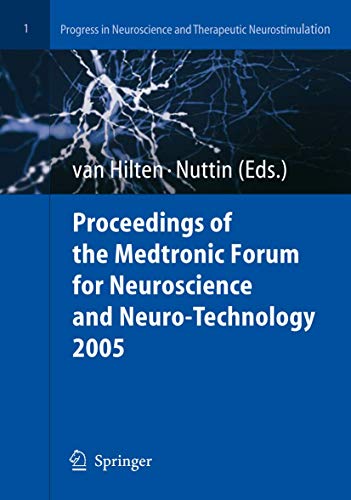 Stock image for Proceedings of the Medtronic Forum for Neuroscience and Neuro-Technology 2005 for sale by Chiron Media