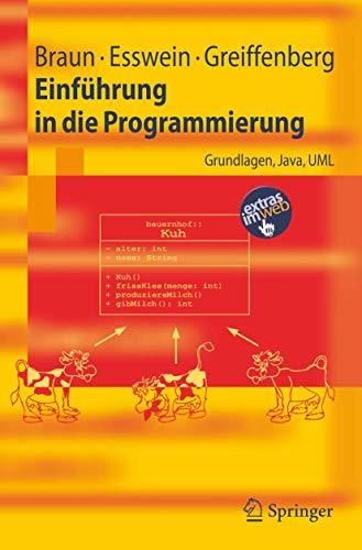 Stock image for Einfhrung in die Programmierung: Grundlagen, Java, UML (Springer-Lehrbuch) for sale by medimops