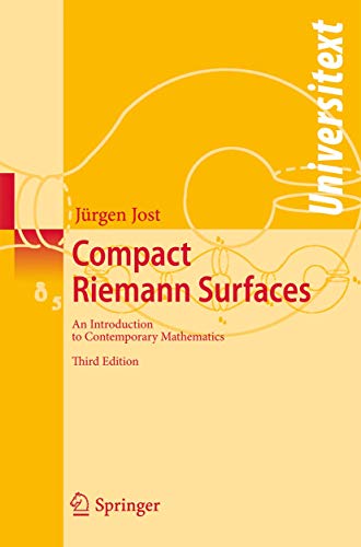 9783540330653: Compact Riemann Surfaces: An Introduction to Contemporary Mathematics (Universitext)