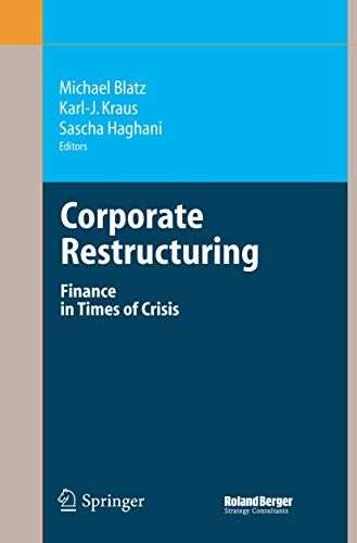 Imagen de archivo de Corporate Restructuring : Finance in Times of Crisis a la venta por Better World Books: West