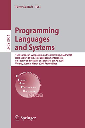 Stock image for Programming Languages and Systems: 15th European Symposium on Programming, ESOP 2006, Held as Part of the Joint European for sale by ThriftBooks-Dallas