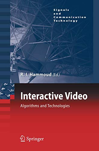 Stock image for Interactive Video: Algorithms And Technologies for sale by Basi6 International