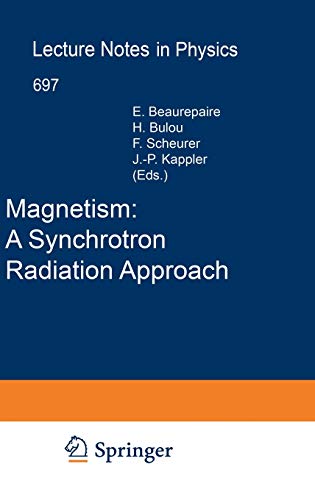 Stock image for Magnetism: A Synchrotron Radiation Approach (Lecture Notes in Physics, 697) for sale by Lucky's Textbooks