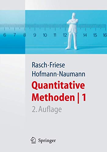 Quantitative Methoden 1. Einführung in die Statistik - Rasch, Björn, Friese, Malte