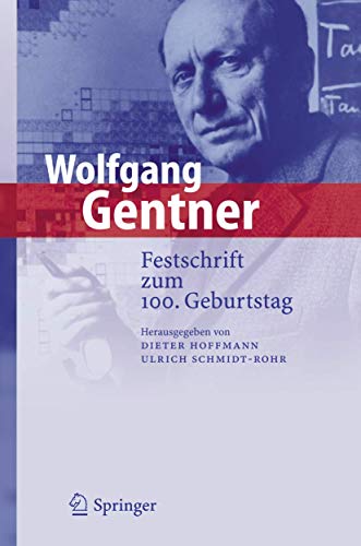 Beispielbild fr Wolfgang Gentner: Festschrift zum 100. Geburtstag (German Edition) zum Verkauf von Wonder Book