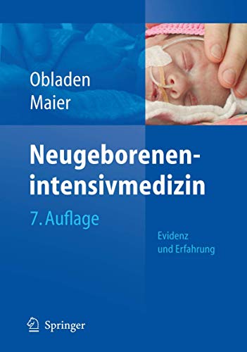 Stock image for Neugeborenenintensivmedizin: Evidenz und Erfahrung for sale by medimops