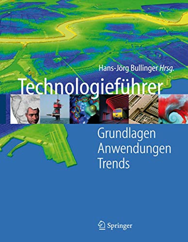 Stock image for Technologiefhrer: Grundlagen - Anwendungen - Trends for sale by medimops