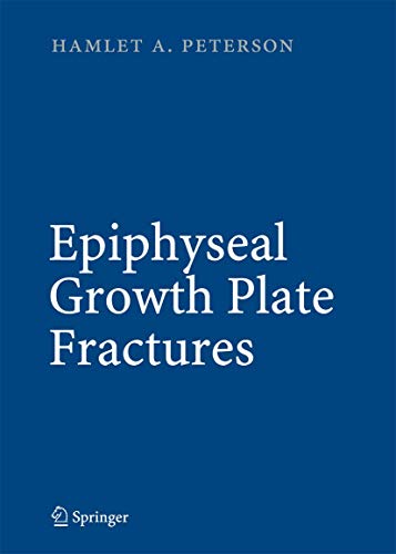 Stock image for Epiphyseal Growth Plate Fractures for sale by Majestic Books