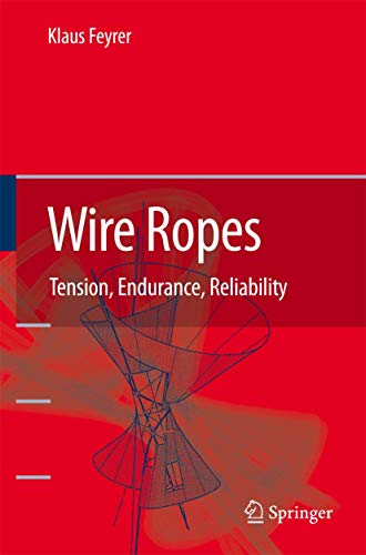 9783540338215: Wire Ropes: Tension, Endurance, Reliability