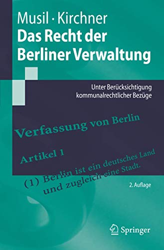 9783540339021: Das Recht Der Berliner Verwaltung: Unter Berucksichtigung Kommunalrechtlicher Bezuge (Springer-lehrbuch)