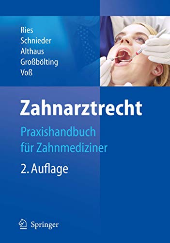 Beispielbild für Zahnarztrecht: Praxishandbuch für Zahnmediziner (German Edition) zum Verkauf von Book Deals