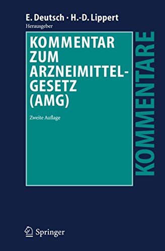 9783540339496: Kommentar zum Arzneimittelgesetz (AMG) (German Edition)