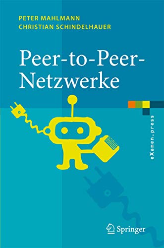 9783540339915: Peer-to-Peer-Netzwerke: Algorithmen und Methoden (eXamen.press)