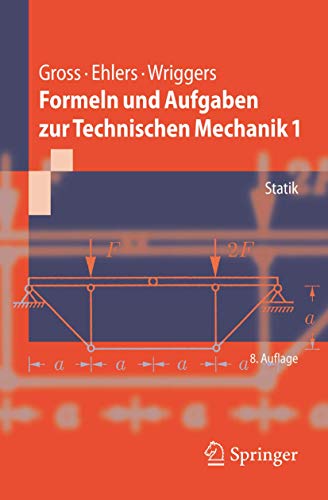 Beispielbild fr Formeln und Aufgaben zur Technischen Mechanik 1: Statik (Springer-Lehrbuch) zum Verkauf von medimops