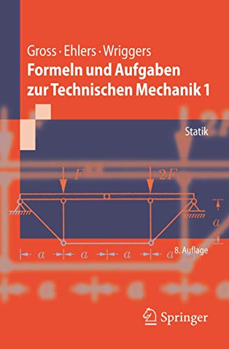 9783540340515: Formeln und Aufgaben zur Technischen Mechanik 1: Statik (Springer-Lehrbuch) (German Edition)