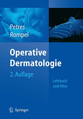 Beispielbild fr Operative Dermatologie: Lehrbuch und Atlas zum Verkauf von medimops