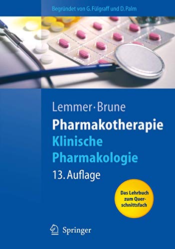 Beispielbild fr Pharmakotherapie. Klinische Pharmakologie. (Springer-Lehrbuch) zum Verkauf von Nicoline Thieme