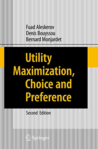Stock image for Utility Maximization, Choice And Preference for sale by Romtrade Corp.