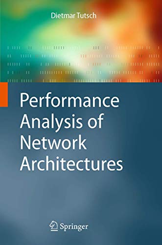 Beispielbild fr Performance Analysis of Network Architectures zum Verkauf von Basi6 International