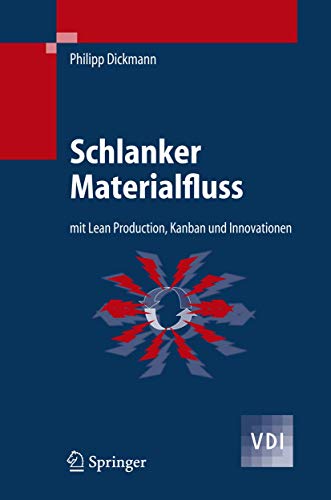 9783540343370: Schlanker Materialfluss: Mit Lean Production, Kanban Und Innovationen
