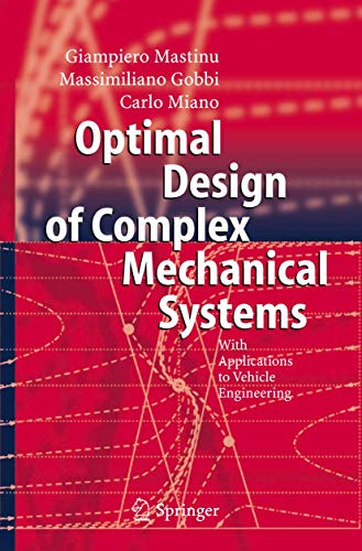 9783540343547: Optimal Design of Complex Mechanical Systems: With Applications to Vehicle Engineering