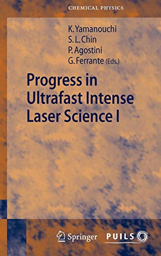 Imagen de archivo de Progress in Ultrafast Intense Laser Science (Volume 1) a la venta por Anybook.com